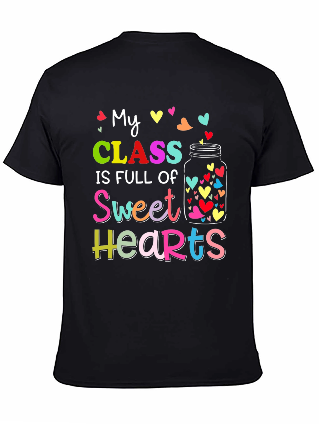 Sweet Hearts Teacher T-Shirt