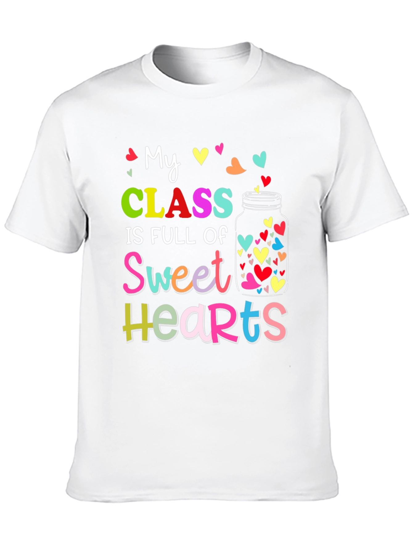 Sweet Hearts Teacher T-Shirt