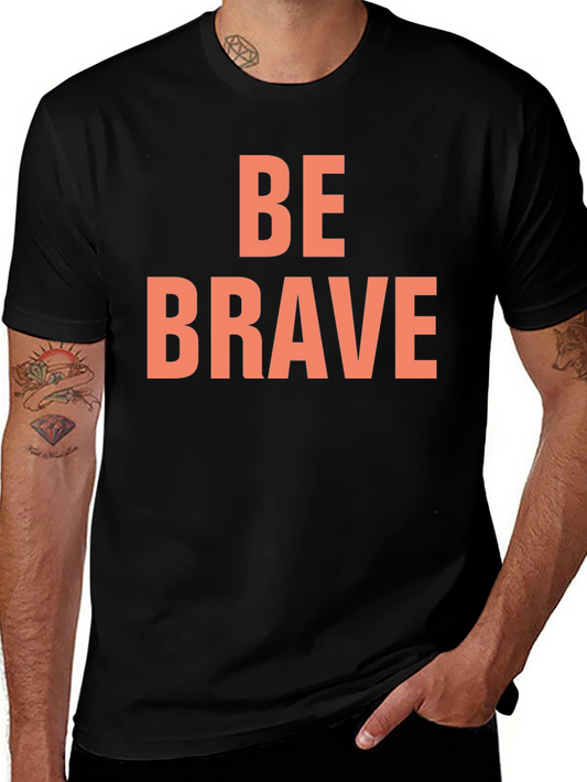 Be Brave Black Graphic Tee