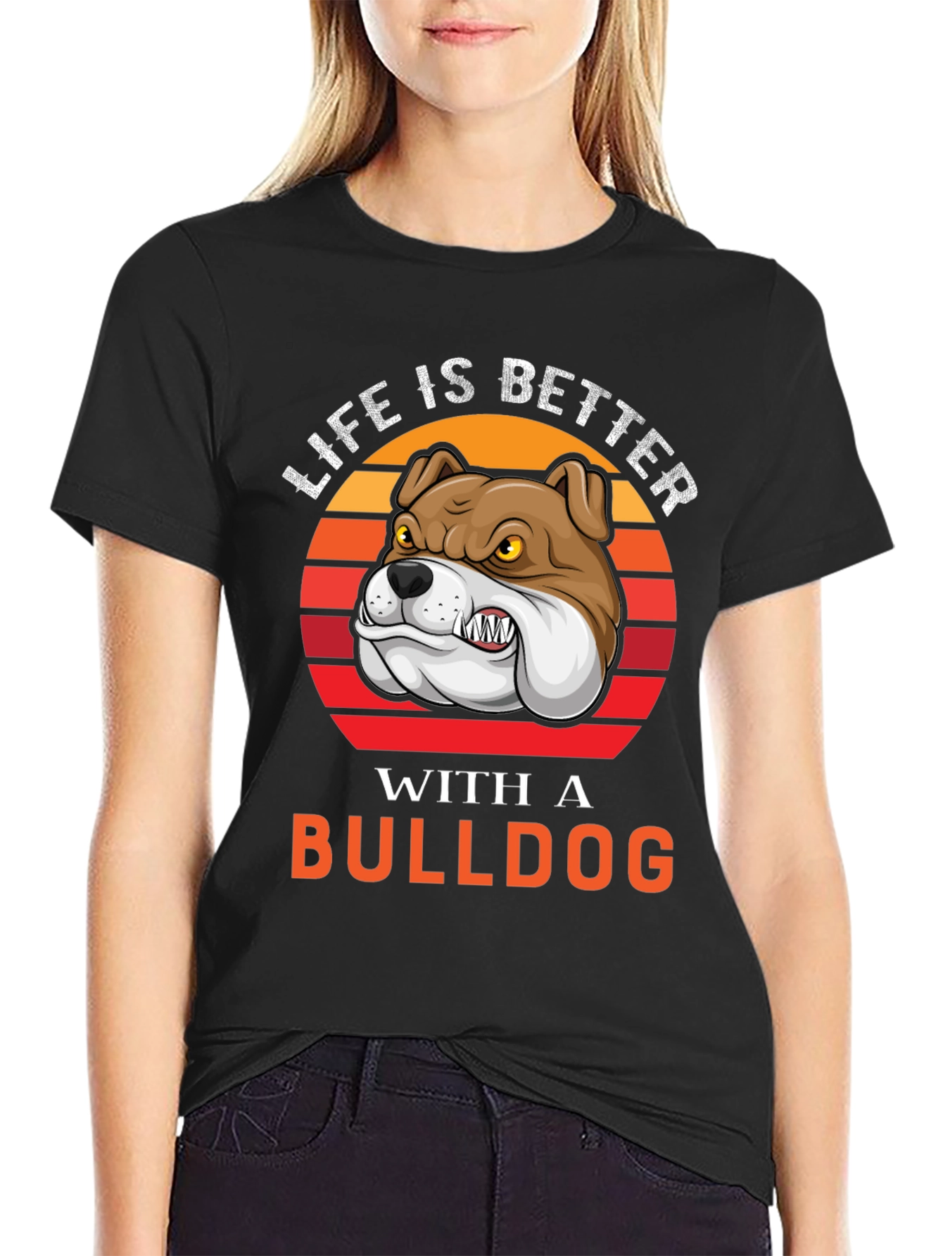 Life is Better with a Bulldog T-Shirt