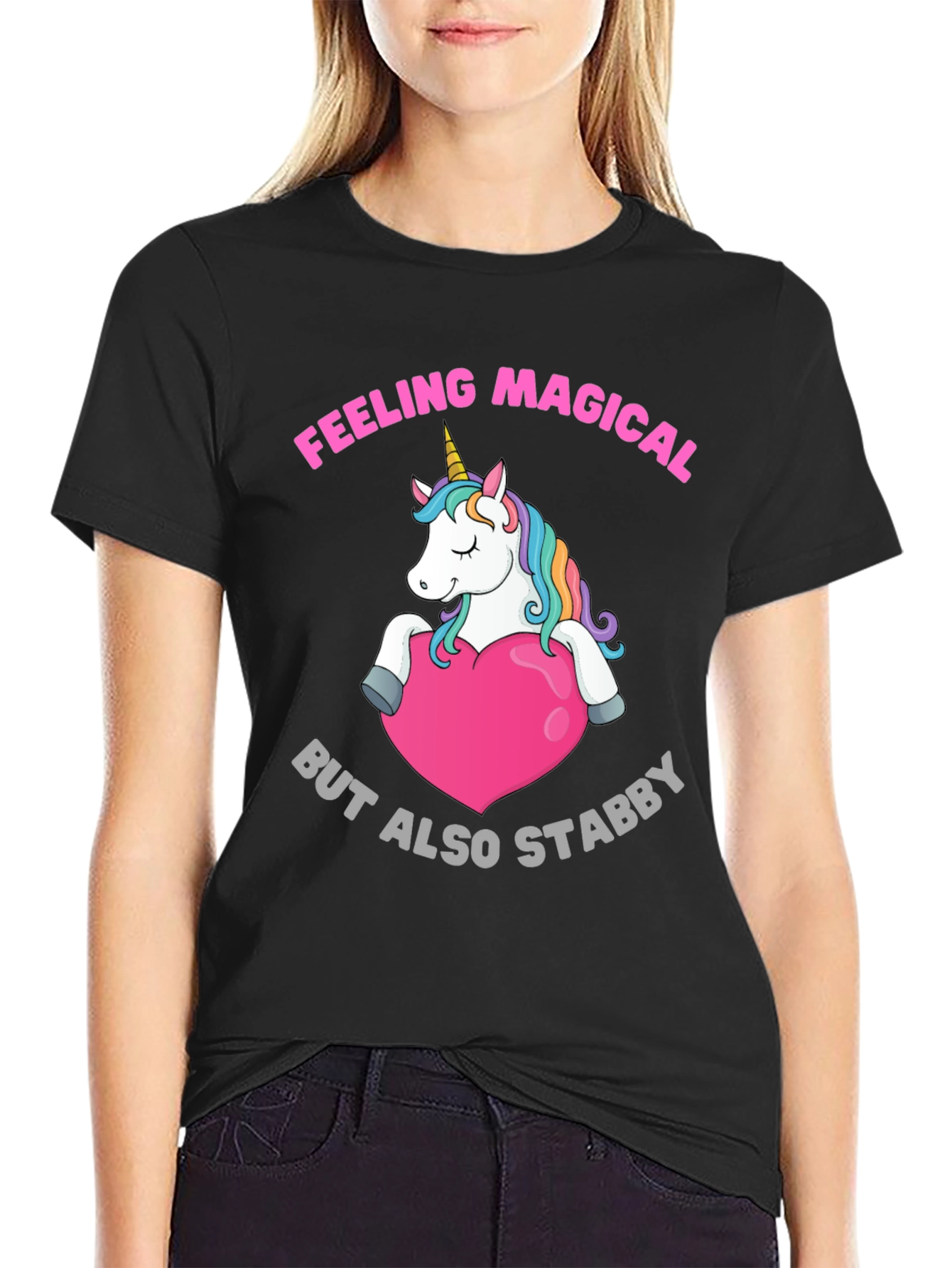 Feeling Magical But Also Stabby T-Shirt