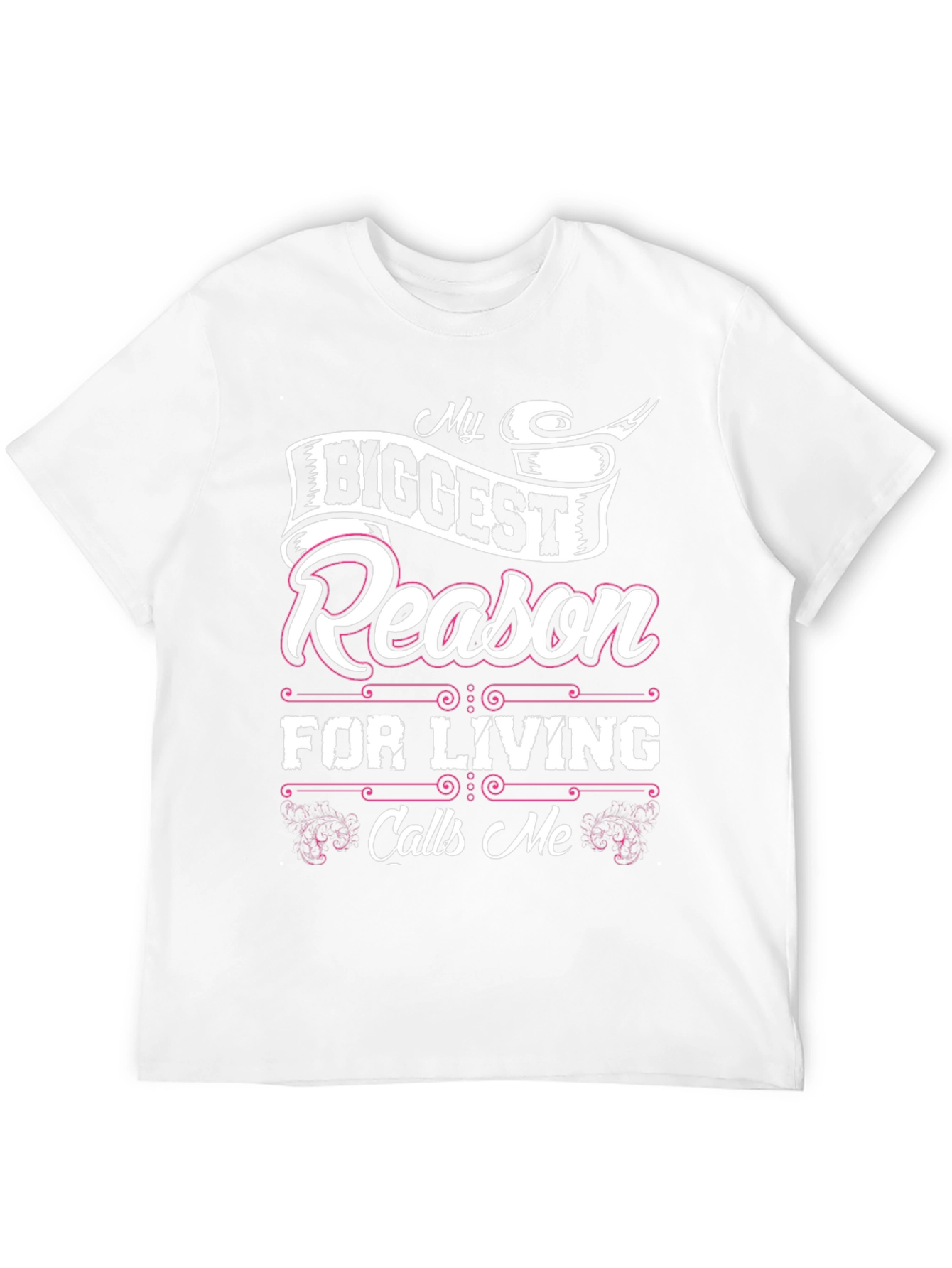 My Biggest Reason For Living Black T-Shirt