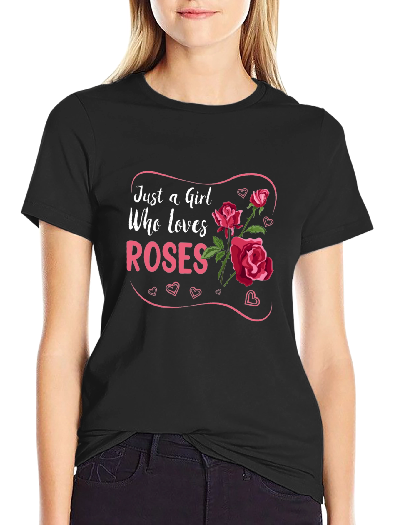 Just a Girl Who Loves Roses Graphic Tee