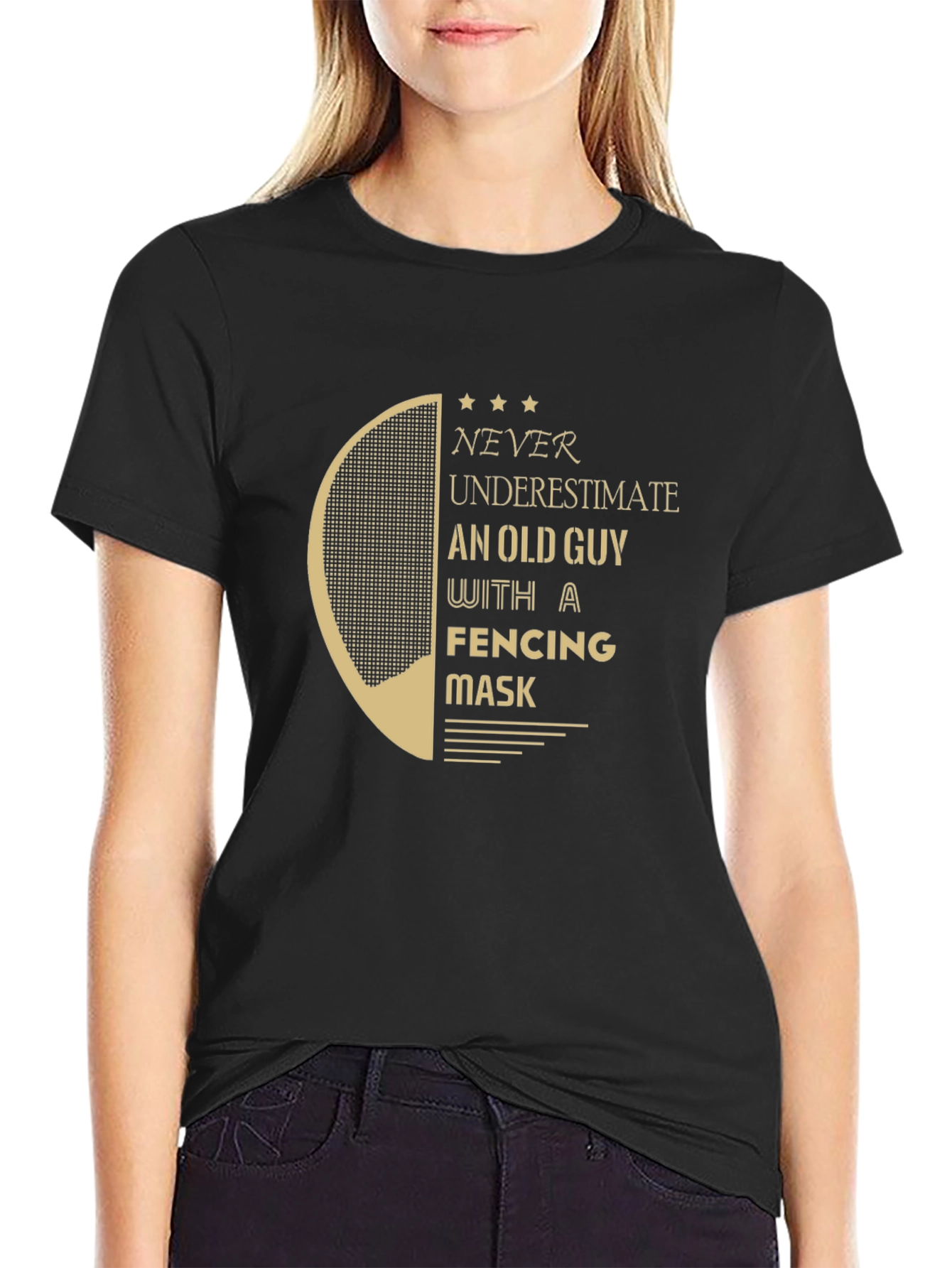 Never Underestimate Fencing Old Guy Black T-Shirt