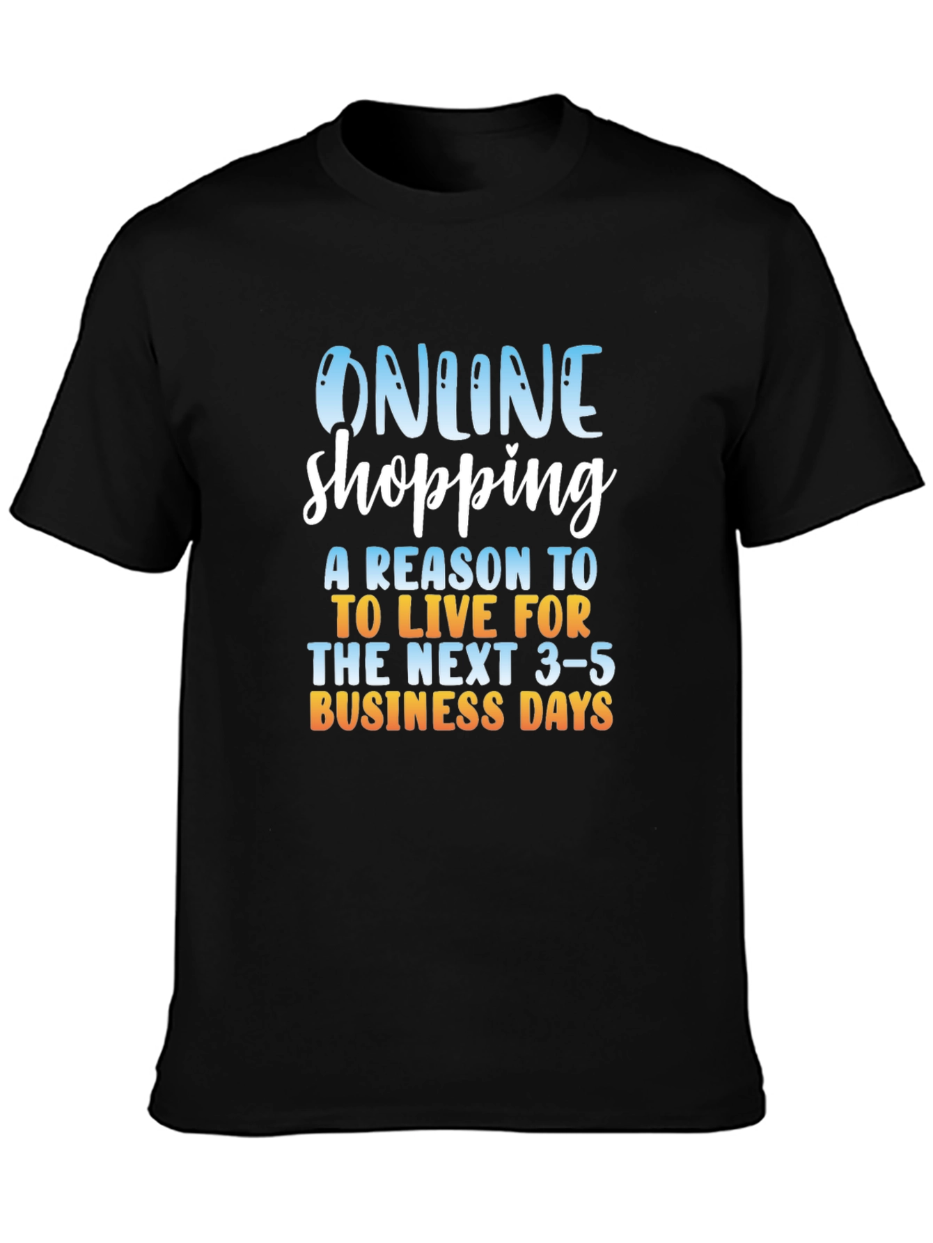 Online Shopping T-Shirt
