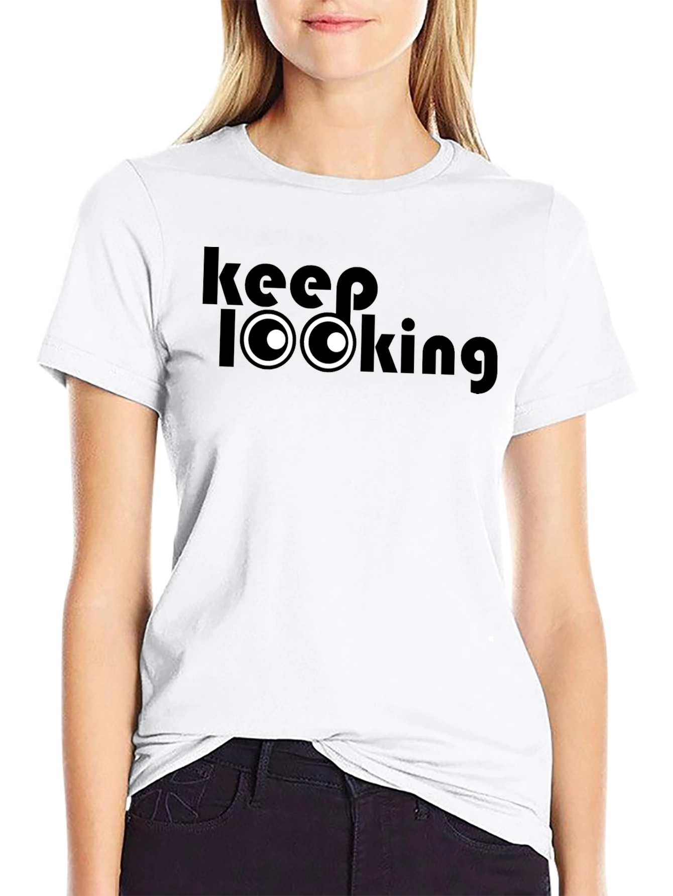 Keep Looking T-Shirt - Funny Graphic Tee