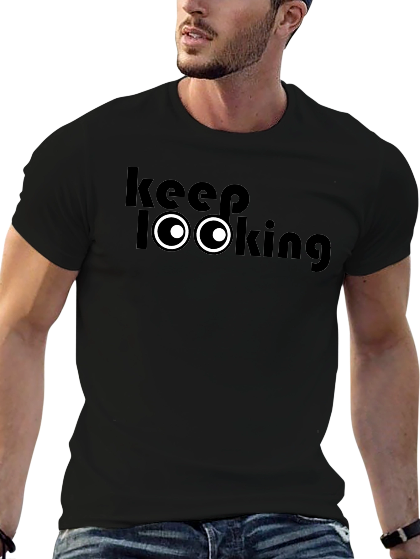 Keep Looking T-Shirt - Funny Graphic Tee