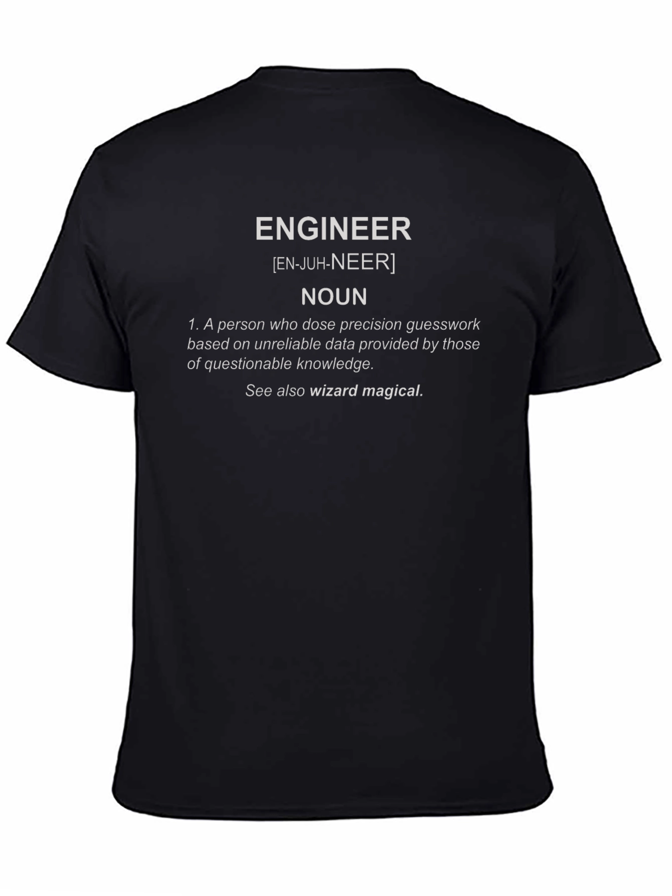Engineer Definition Graphic T-Shirt