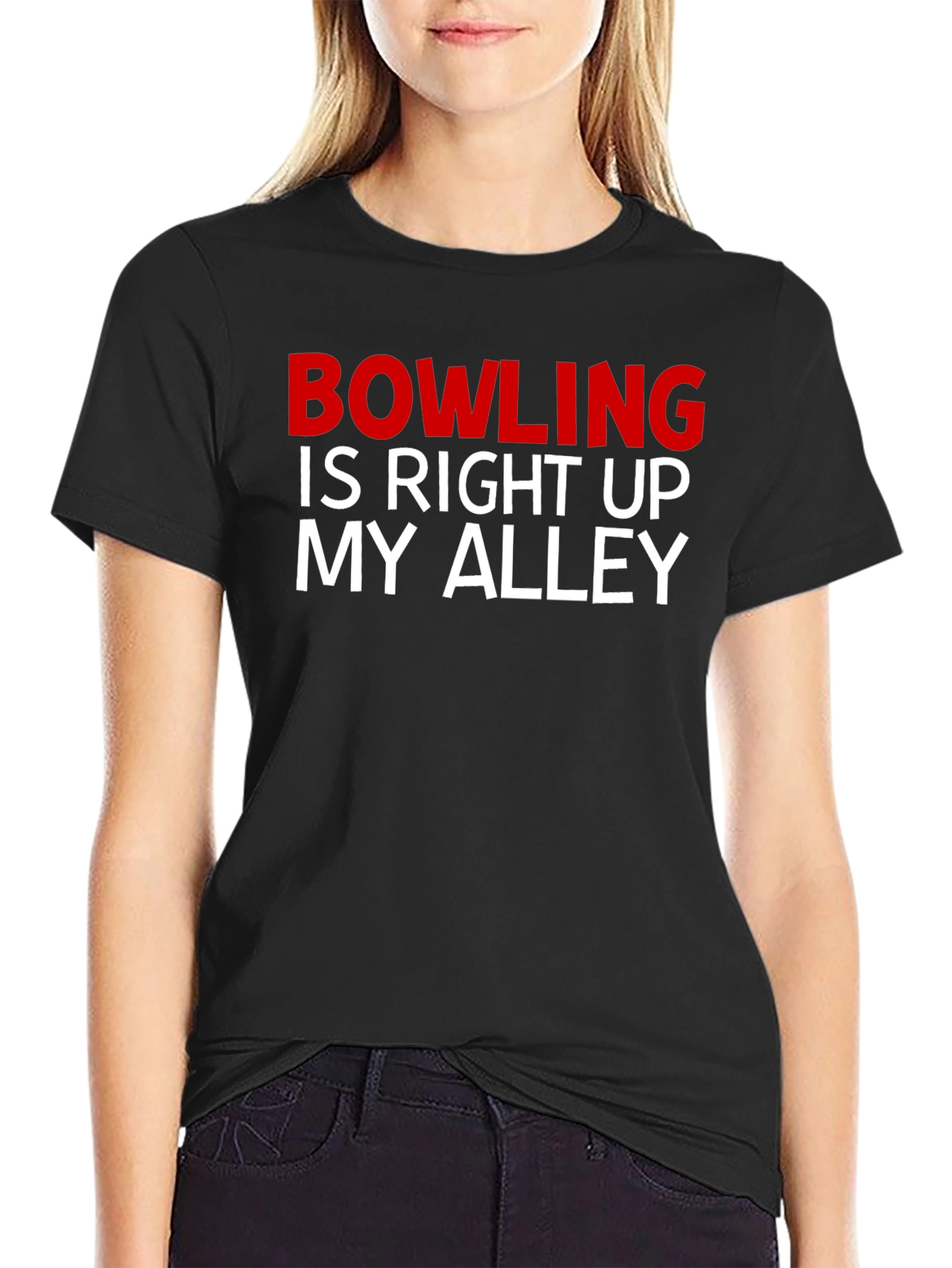 Bowling is Right Up My Alley T-Shirt