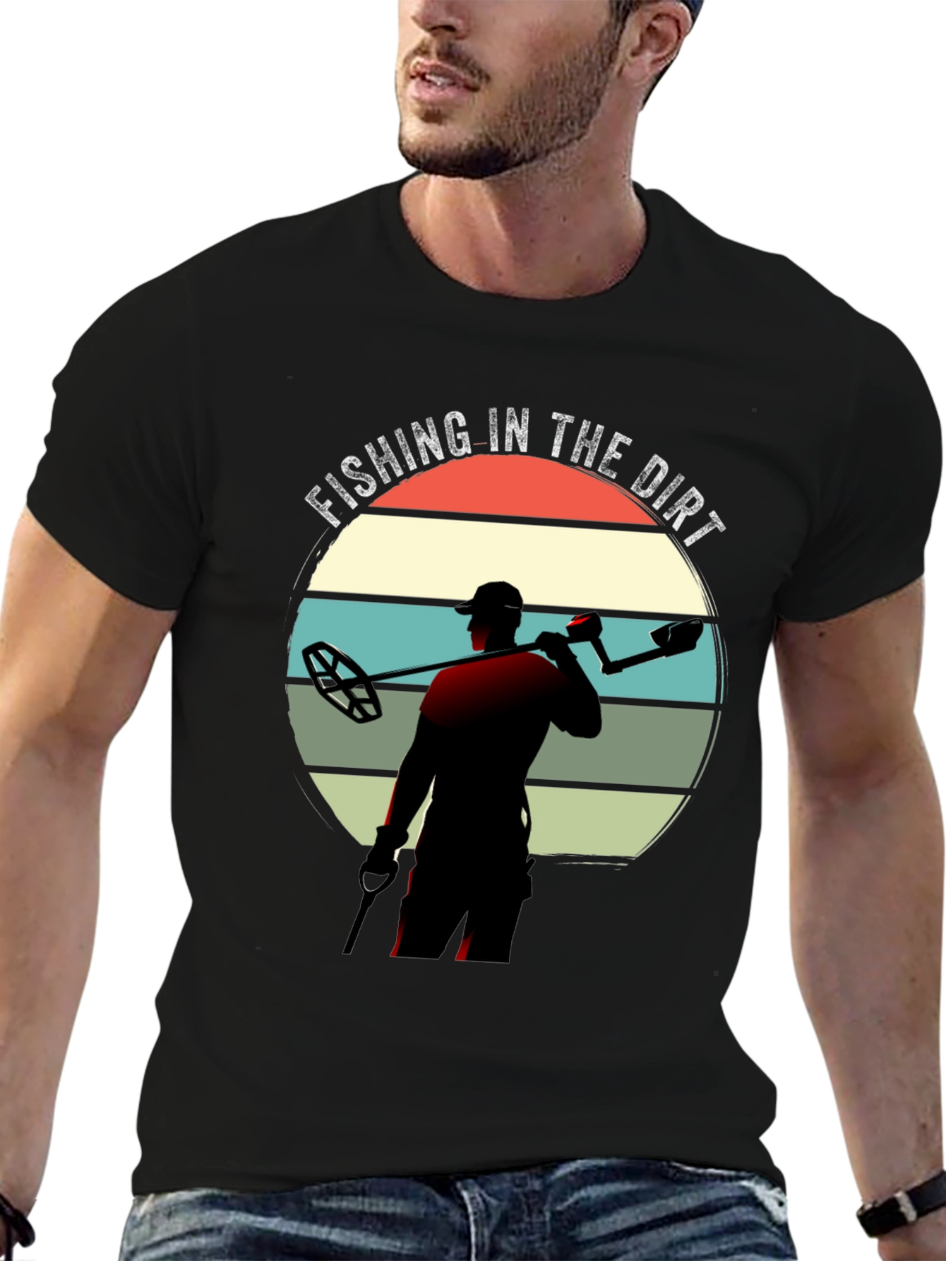 Fishing in the Dirt Metal Detecting Graphic Tee