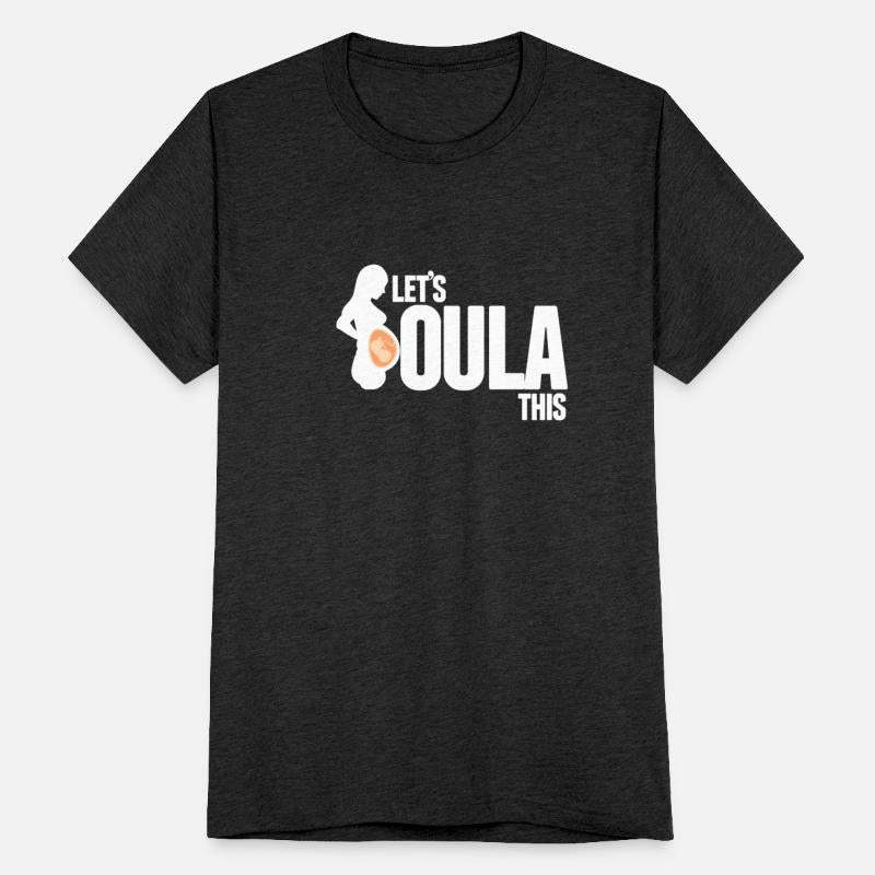 Let's Doula This Labor And Delivery Midwife Doula