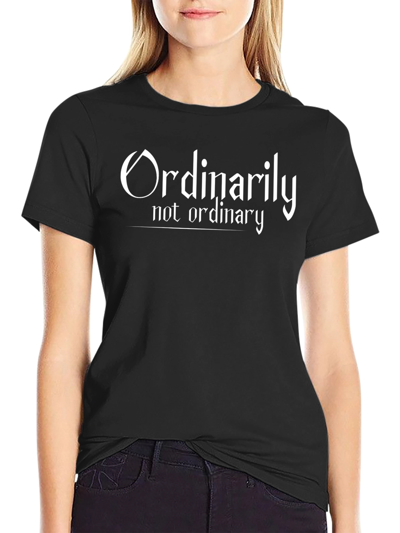 Ordinarily Not Ordinary Graphic Tee