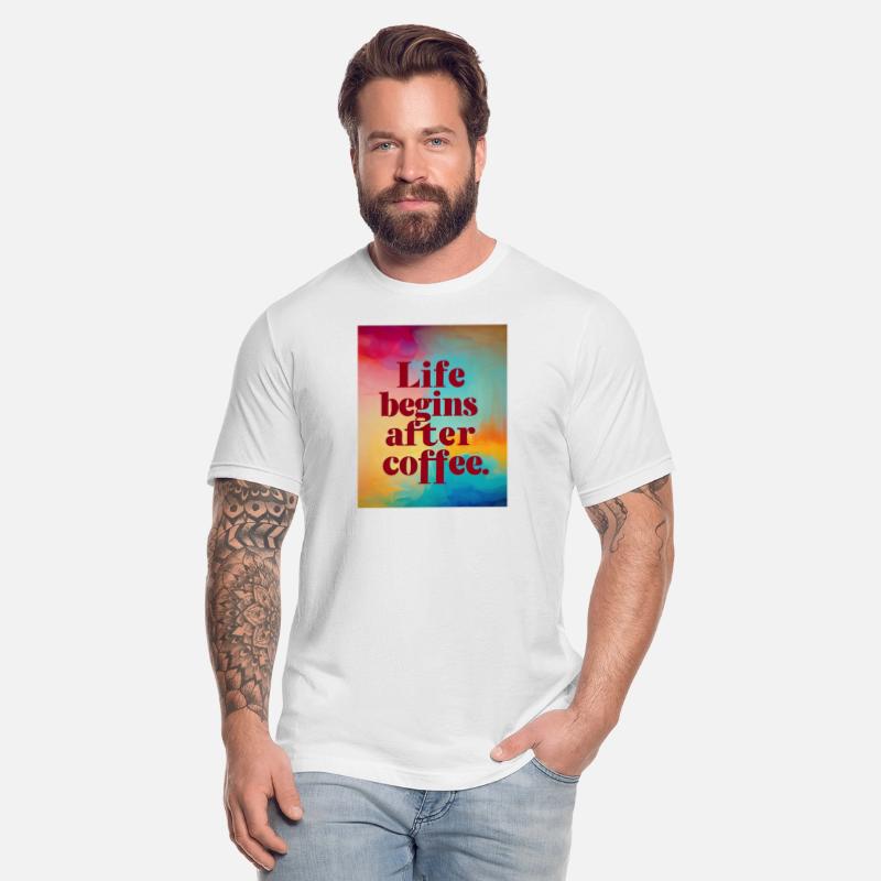 Life Begins After Coffee