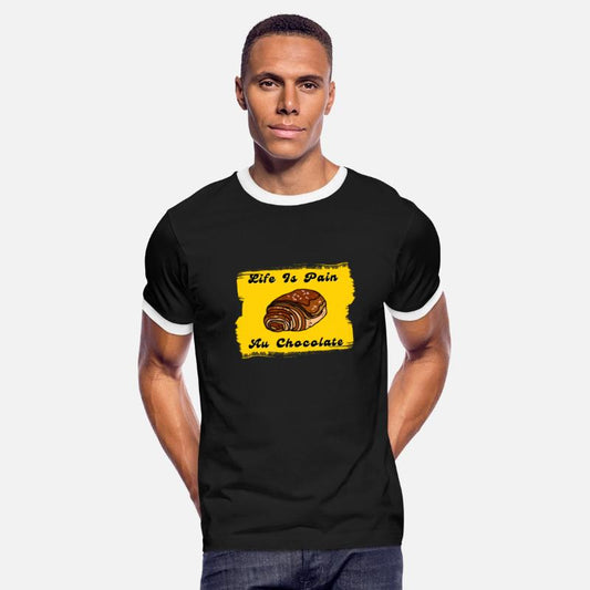 Life Is Pain Au Chocolate