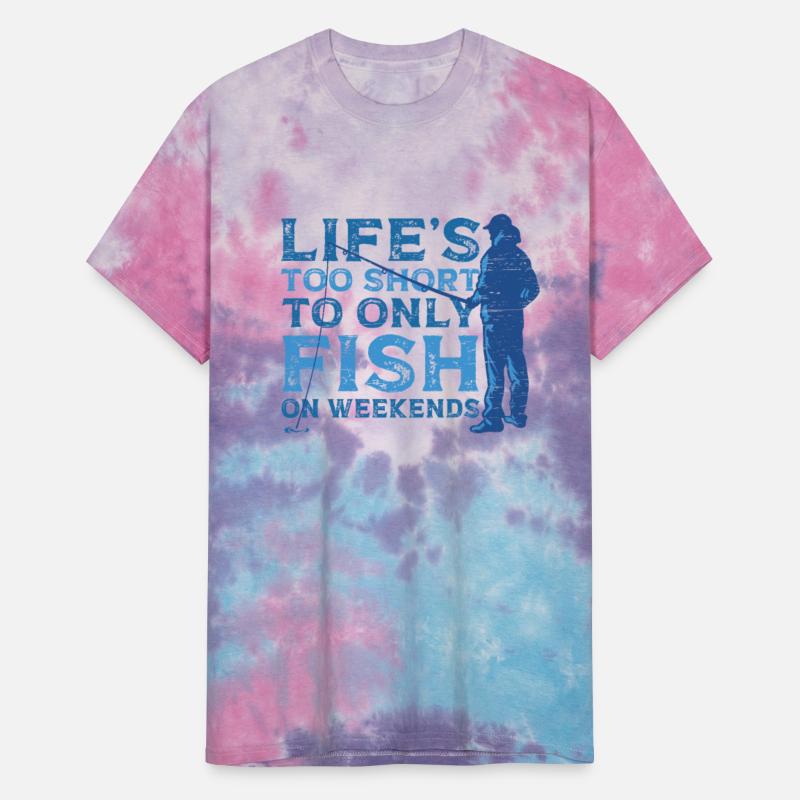 Life's Short Fish Weekends Rod Fisher Fish