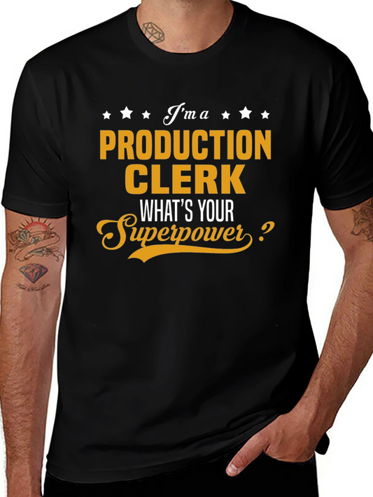 Production Clerk Superpower T-Shirt