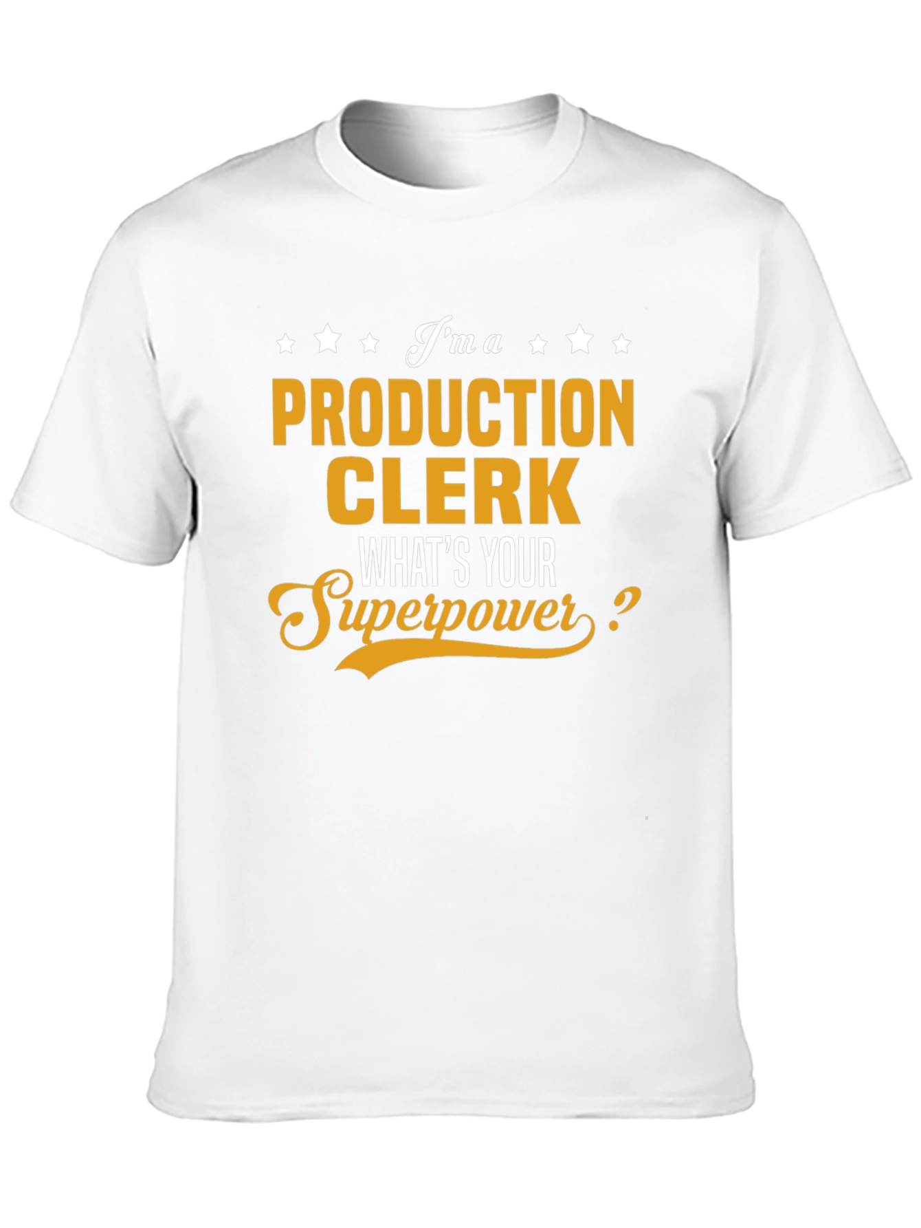 Production Clerk Superpower T-Shirt