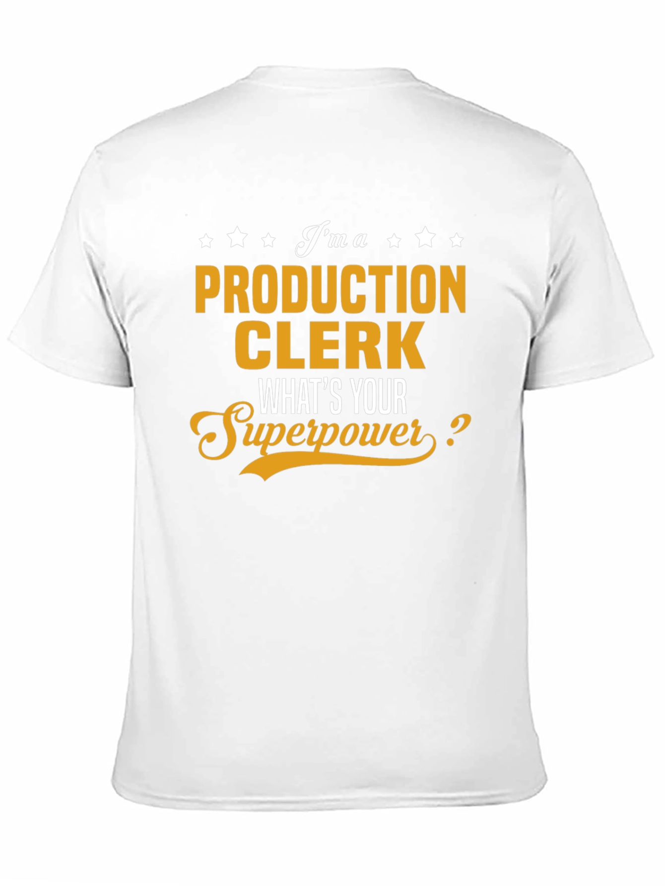 Production Clerk Superpower T-Shirt