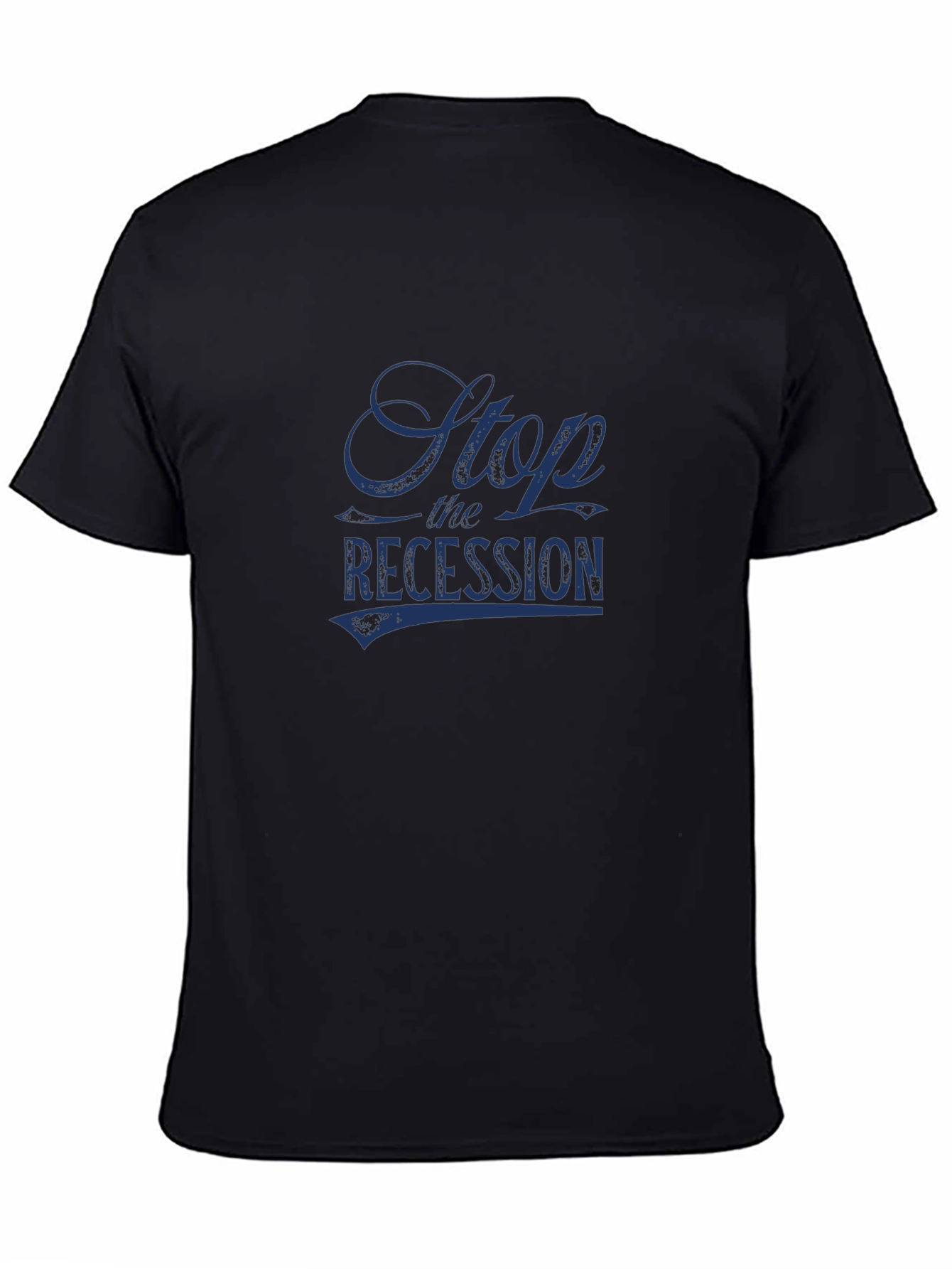 Stop the Recession Graphic Tee