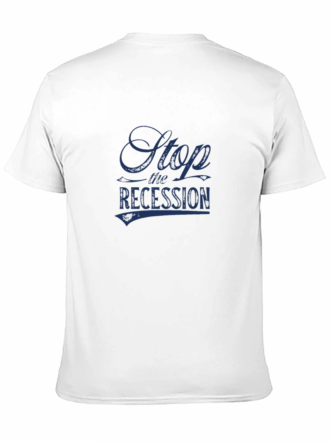 Stop the Recession Graphic Tee