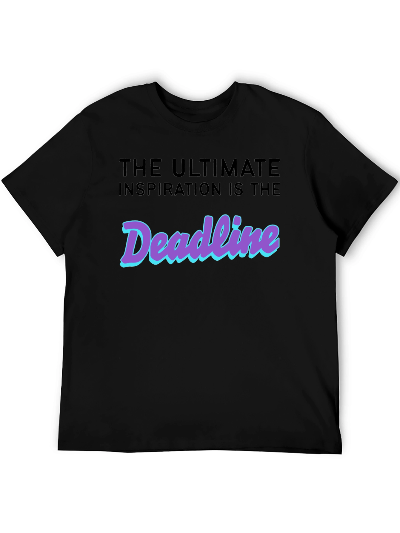 Deadline Inspiration T-Shirt - Black Cotton Tee