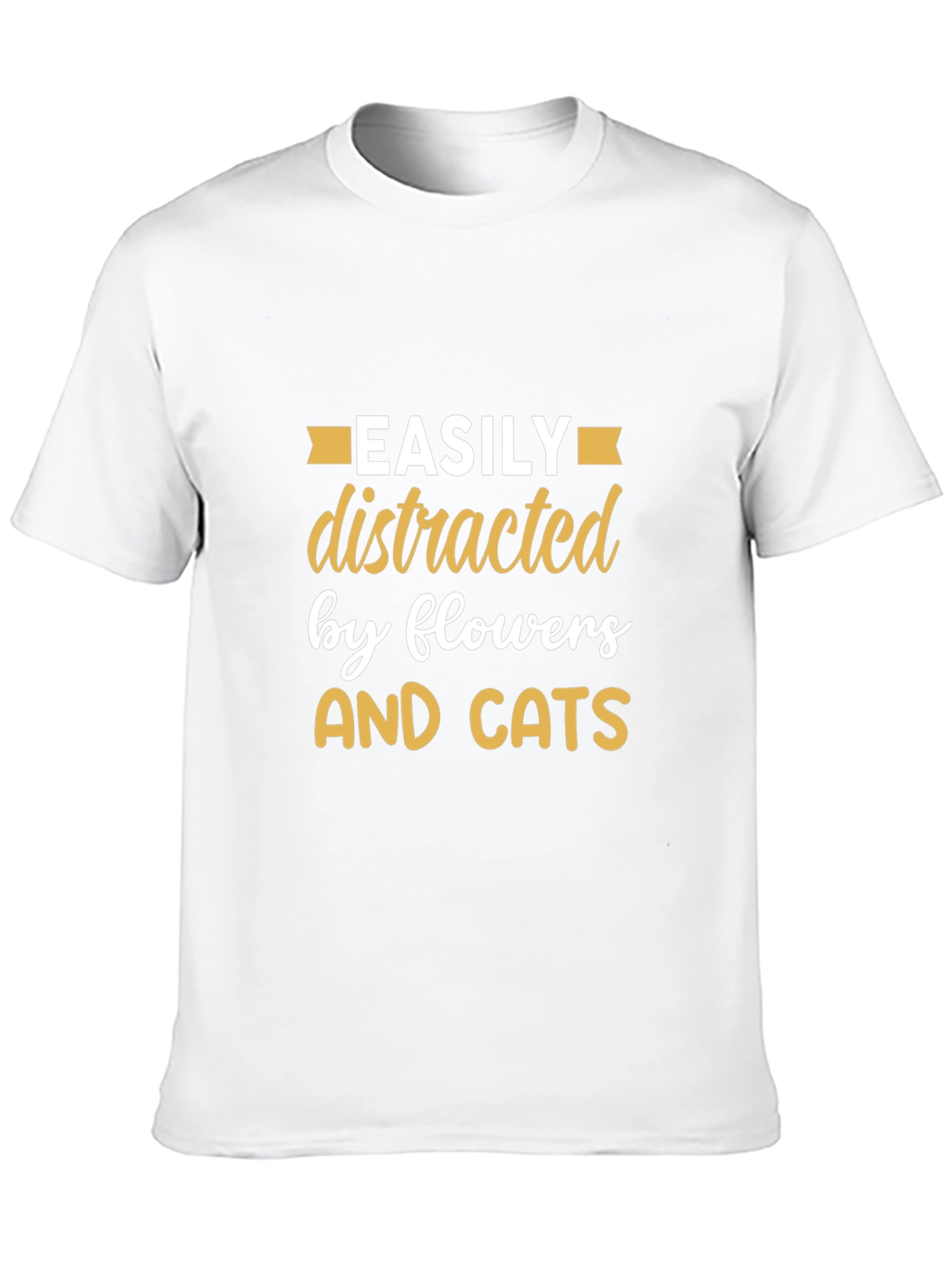 Easily Distracted By Flowers & Cats T-Shirt