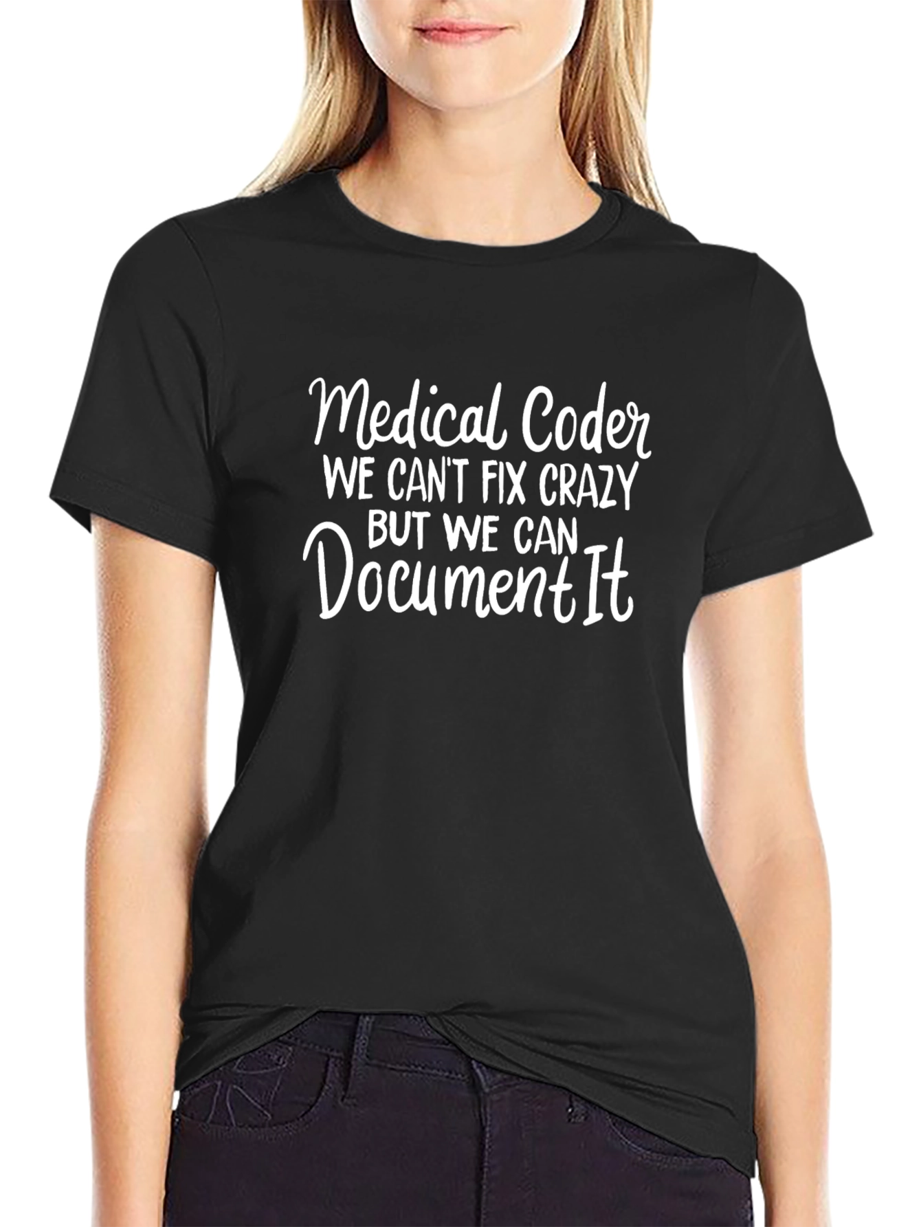 Medical Coder - Funny Graphic T-Shirt