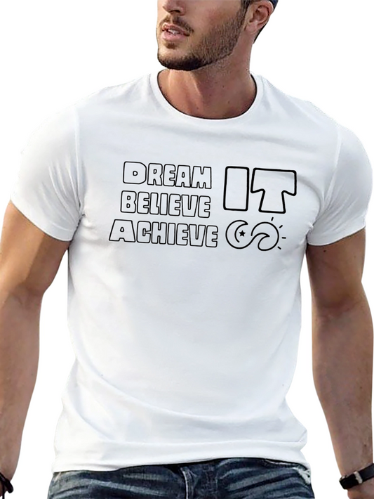 Dream Believe Achieve Black T-Shirt - Motivational