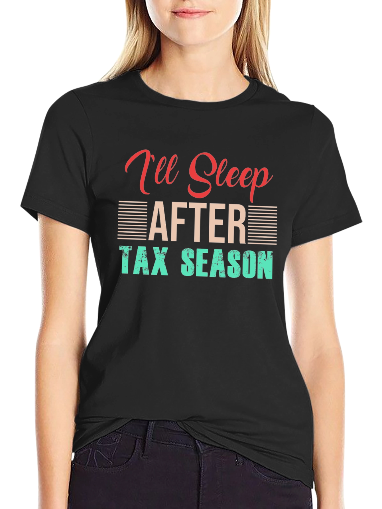 Ill Sleep After Tax Season T-Shirt