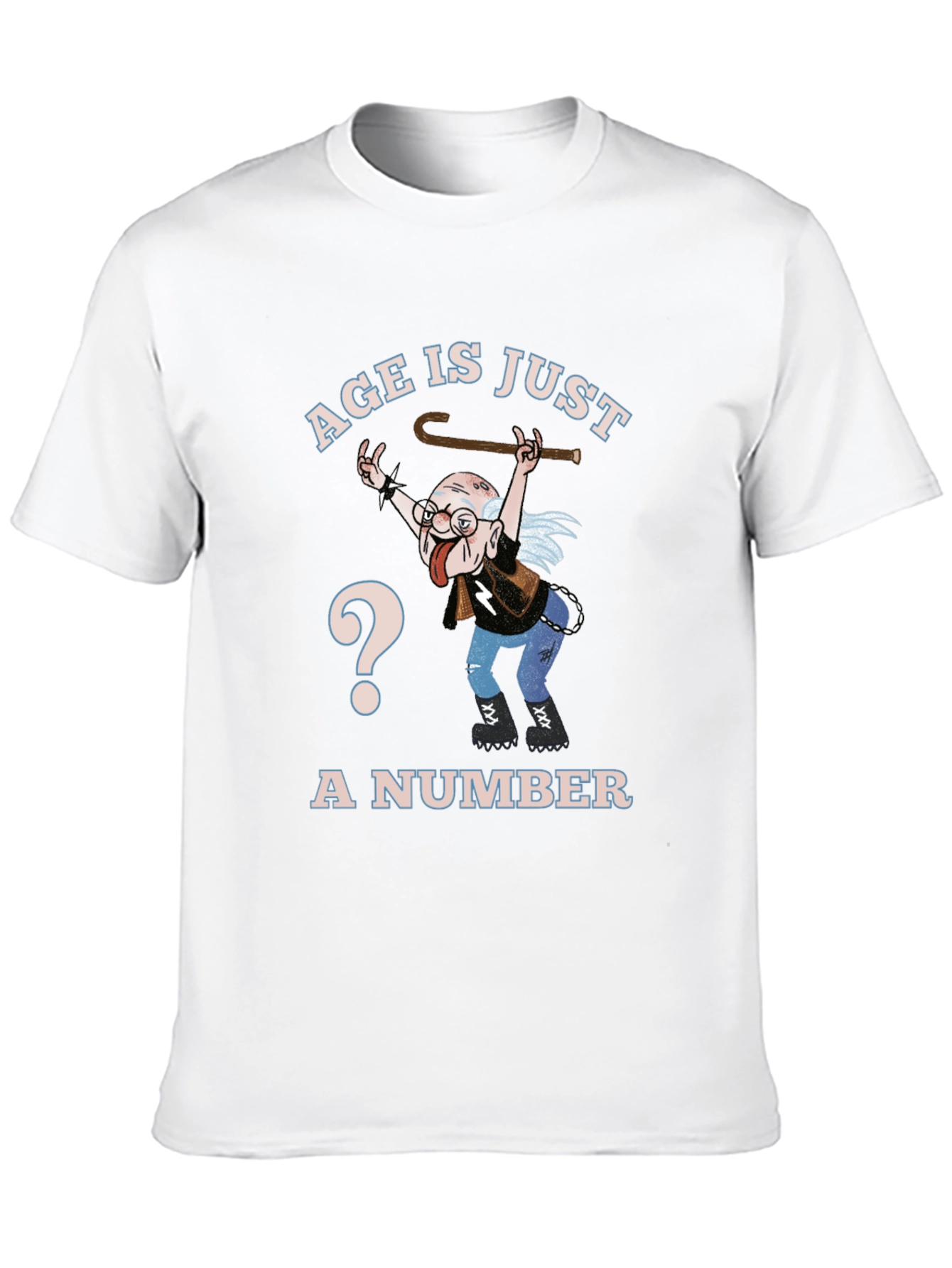 Age Is Just A Number Graphic T-Shirt