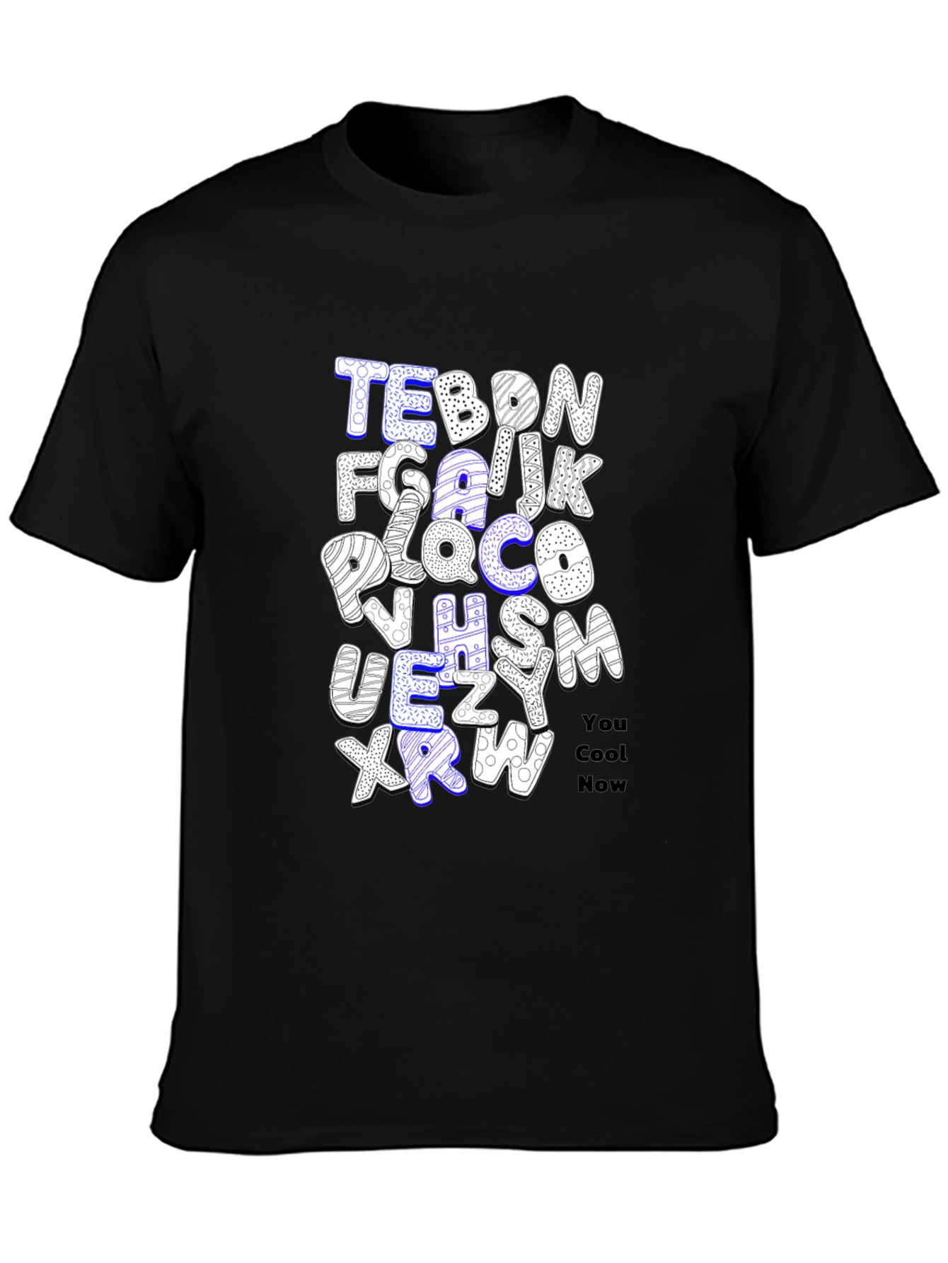 Alphabet Letter T-Shirt - You Cool Now