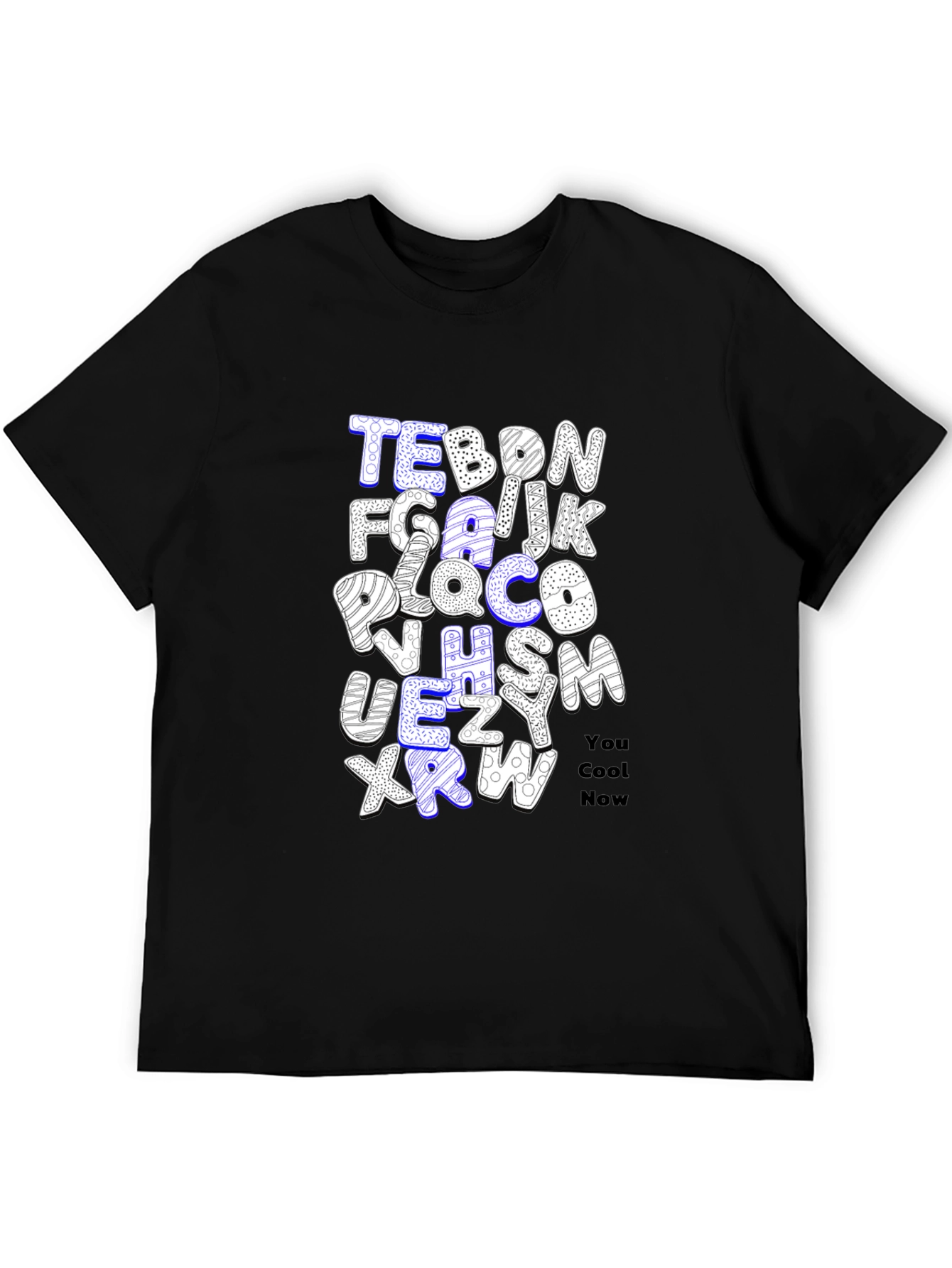 Alphabet Letter T-Shirt - You Cool Now