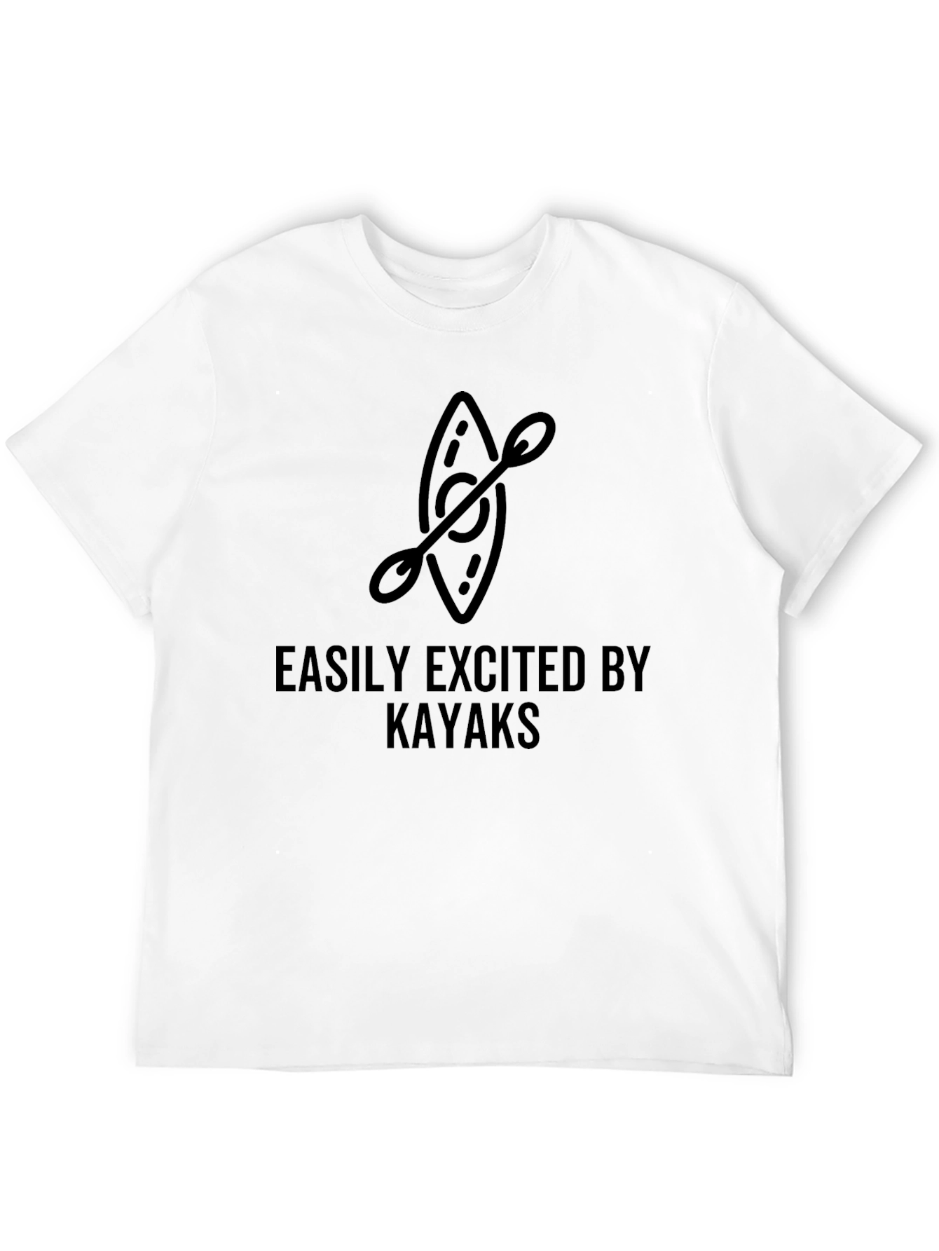 Easily Excited By Kayaks T-Shirt