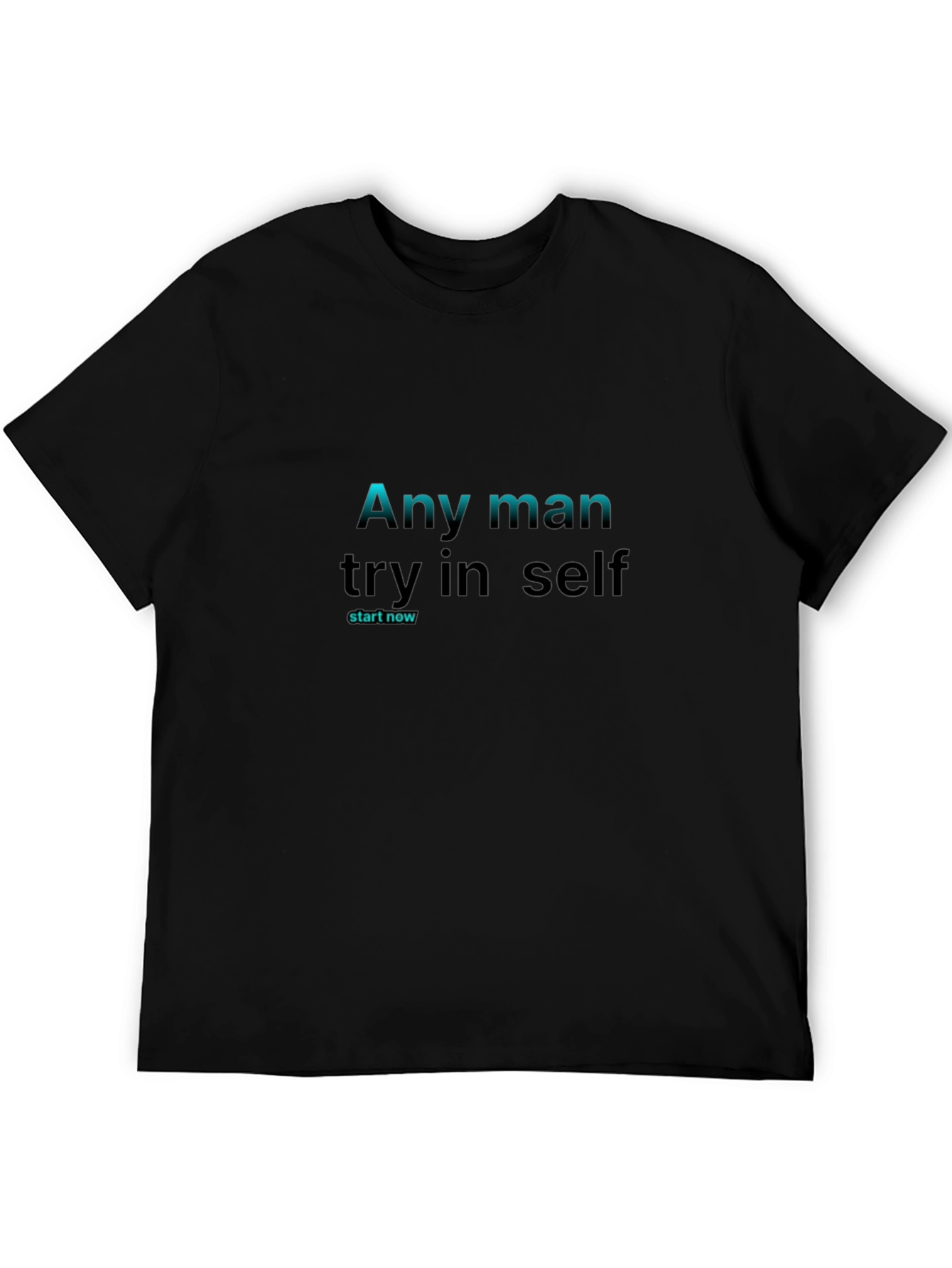 Motivational Black T-Shirt