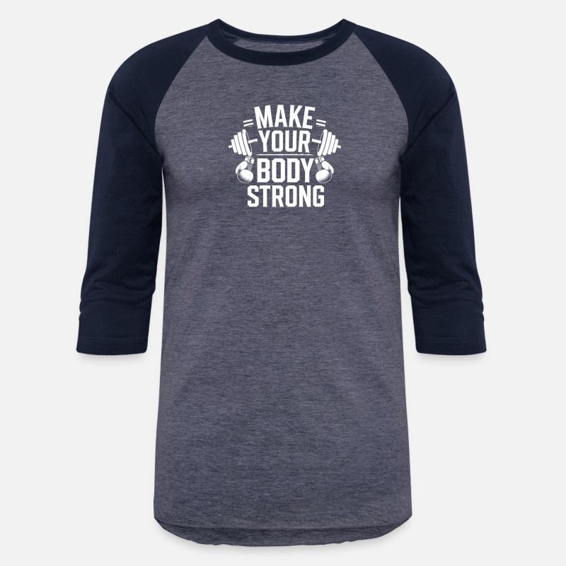 Make Your Body Strong