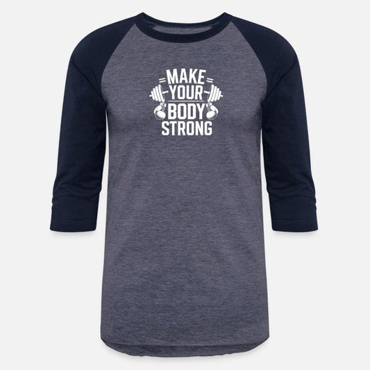 Make Your Body Strong