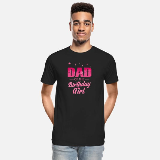 Mens Dad of the Birthday Girl Daughter Matching