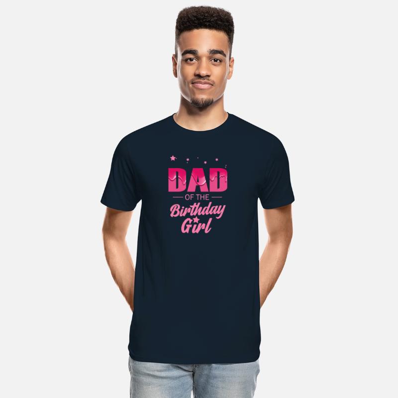 Mens Dad of the Birthday Girl Daughter Matching