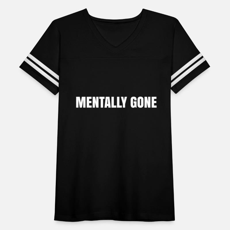 Mentally Gone
