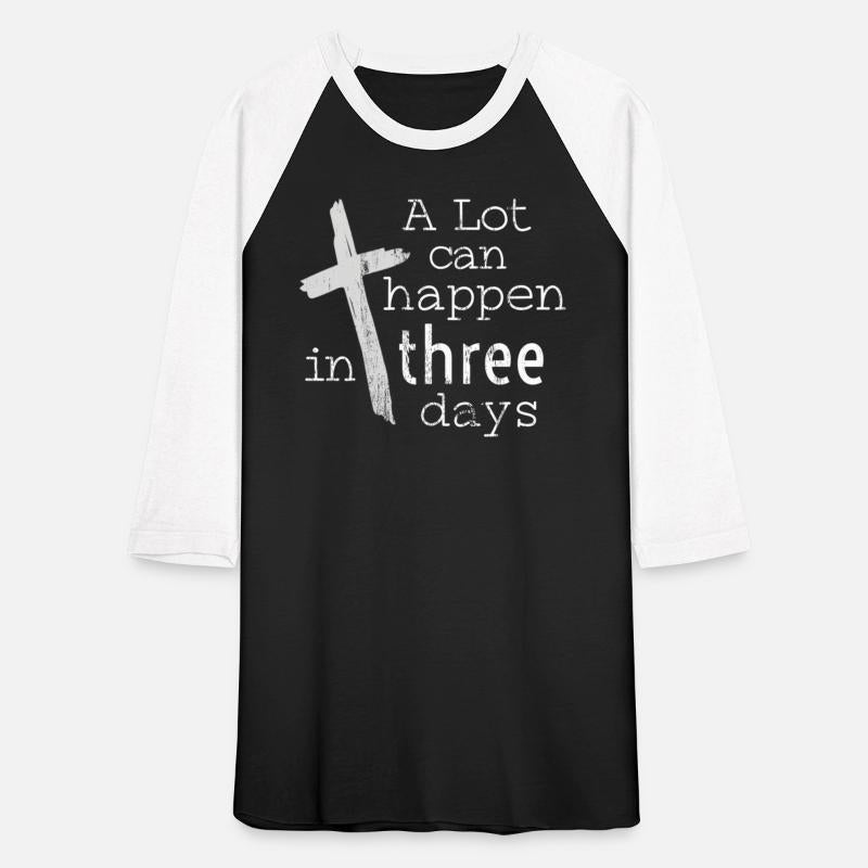 Message Of The Cross A Lot Can Happen In Three Day