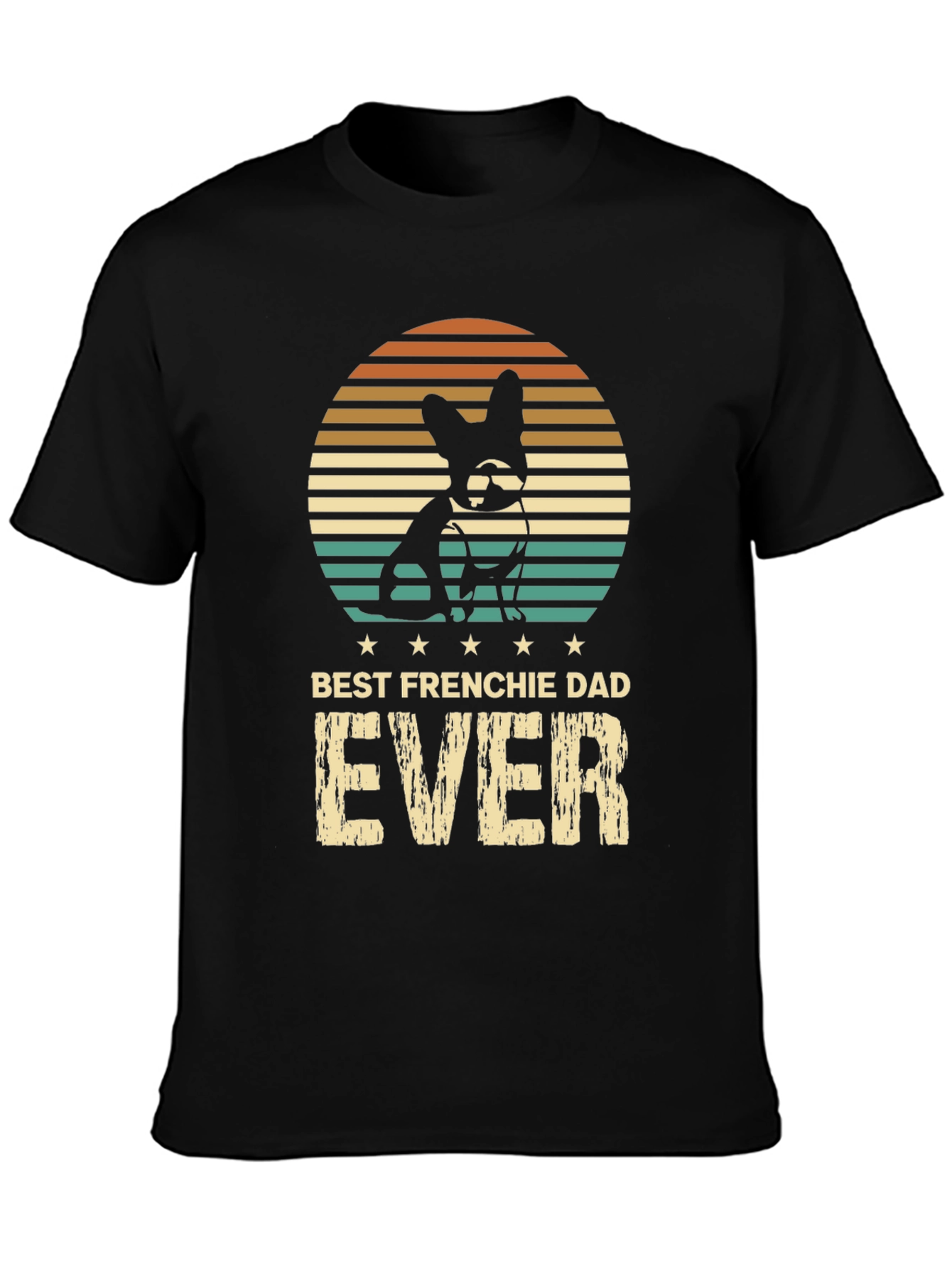 Best Frenchie Dad Ever Black T-Shirt