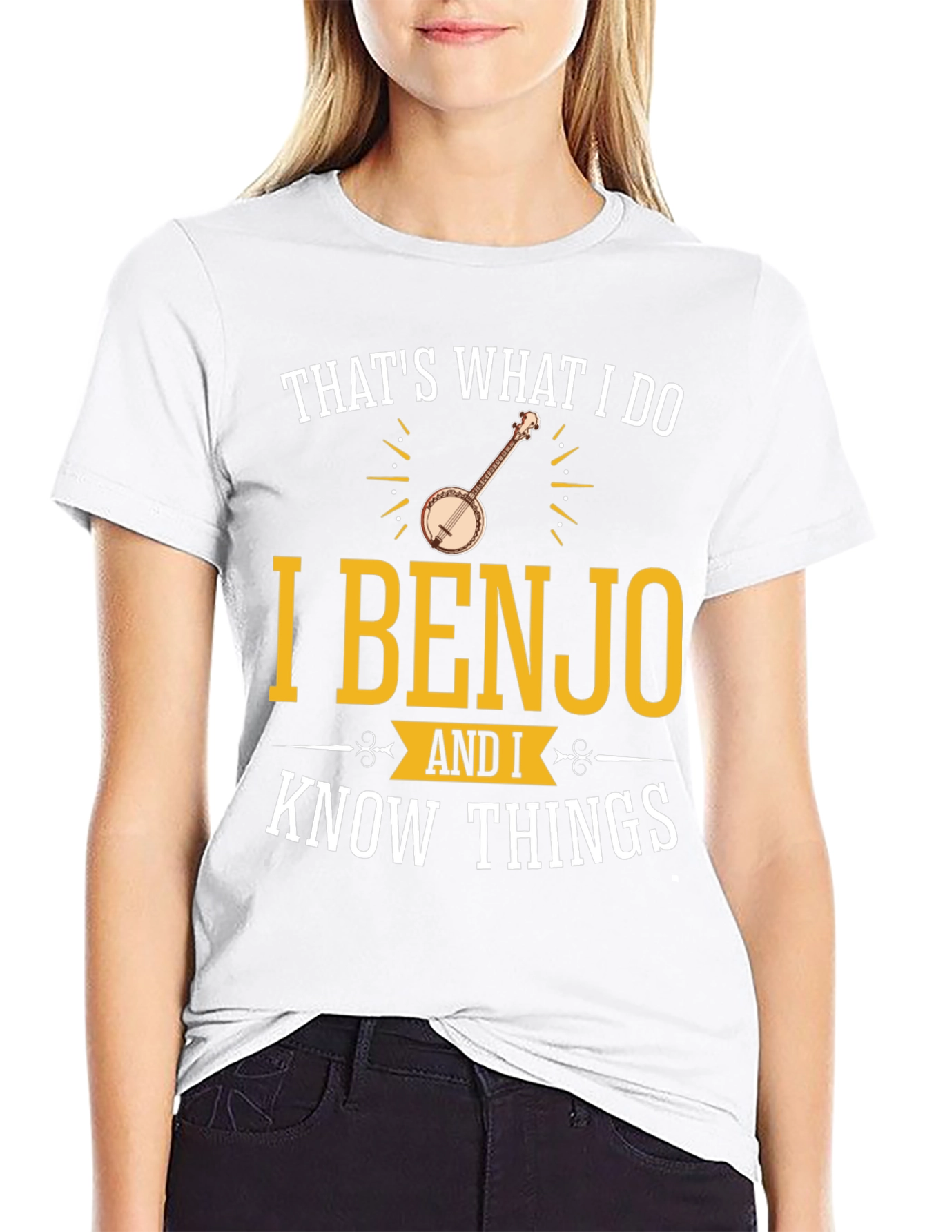 I Benjo and I Know Things T-Shirt