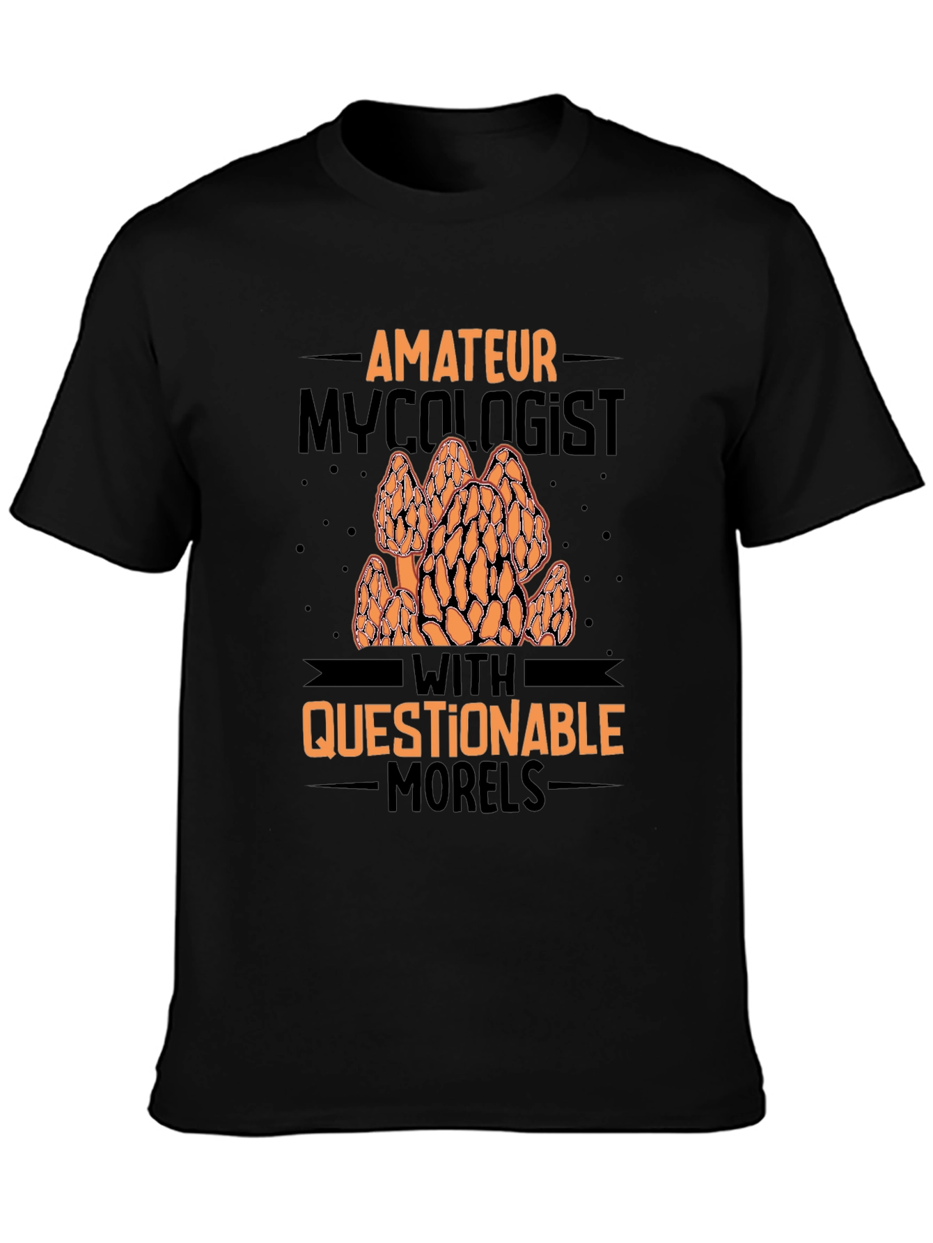 Amateur Mycologist Morel Mushroom Graphic Tee