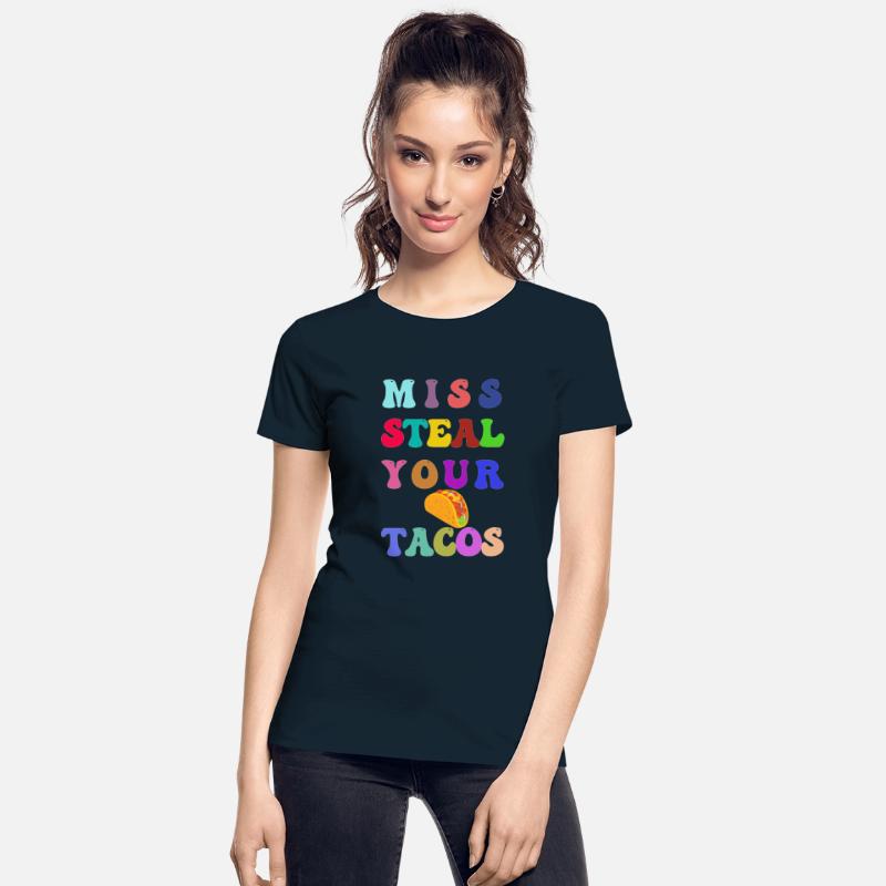 Miss Steal Your Tacos