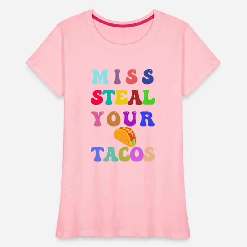 Miss Steal Your Tacos