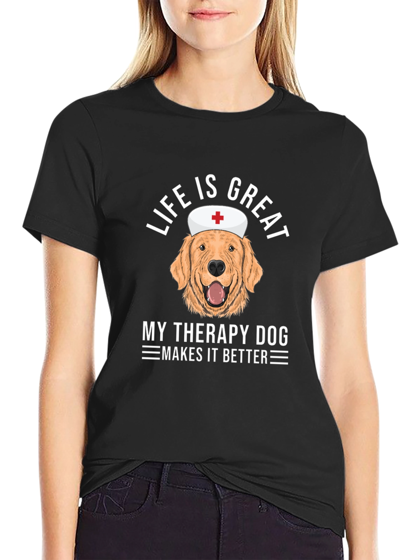 Life is Great Dog Therapy T-Shirt