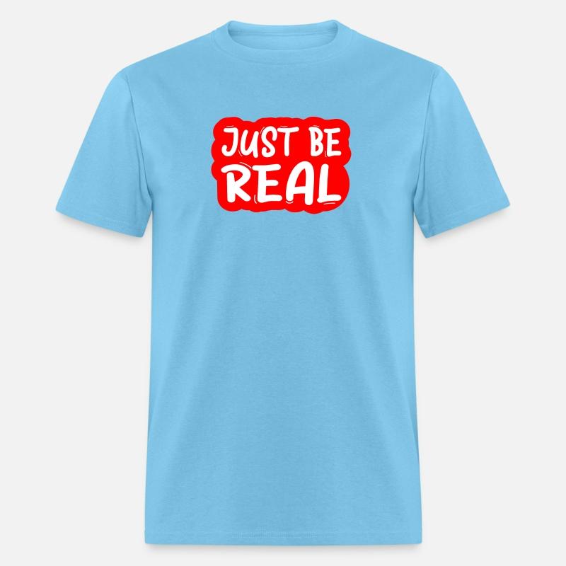 Motivational : JUST BE REAL