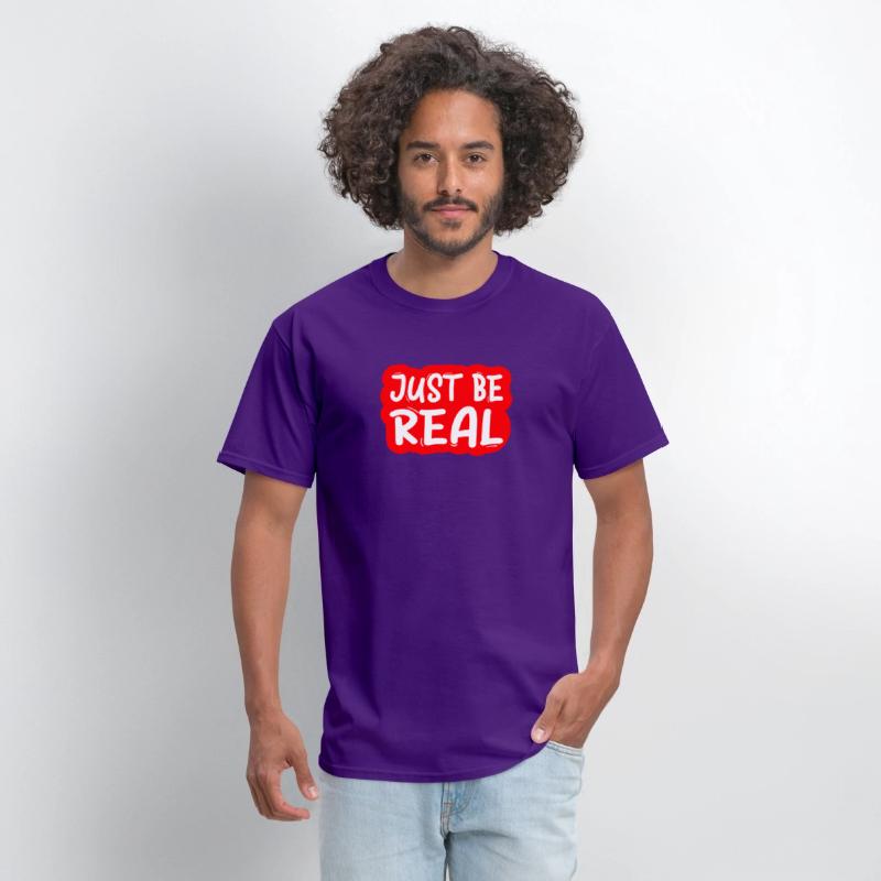 Motivational : JUST BE REAL