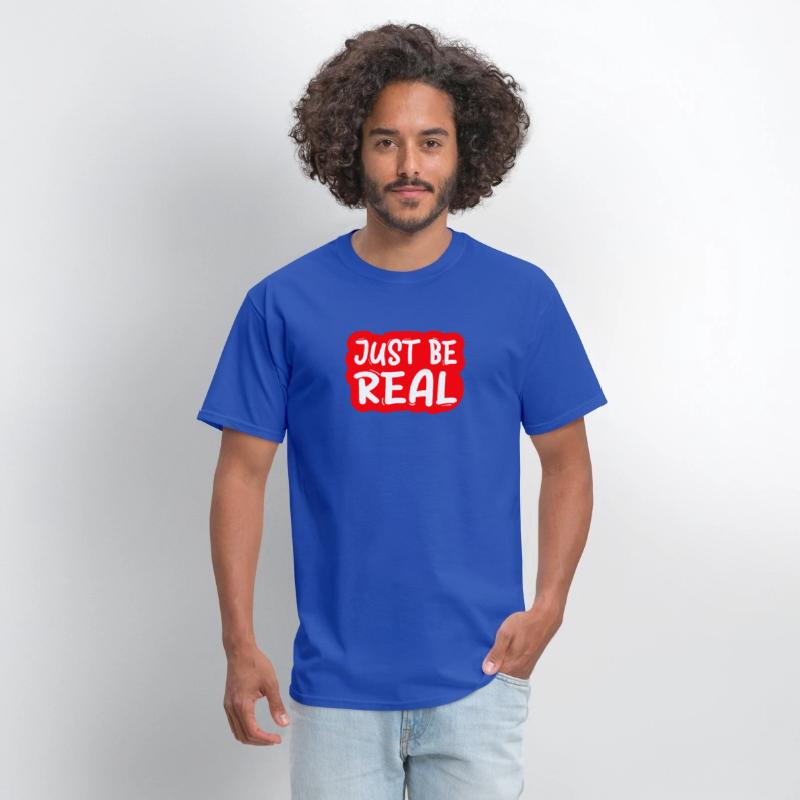 Motivational : JUST BE REAL