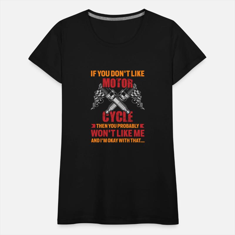 MOTORCYCLE, IF YOU DON T LIKE MOTOR CYCLE